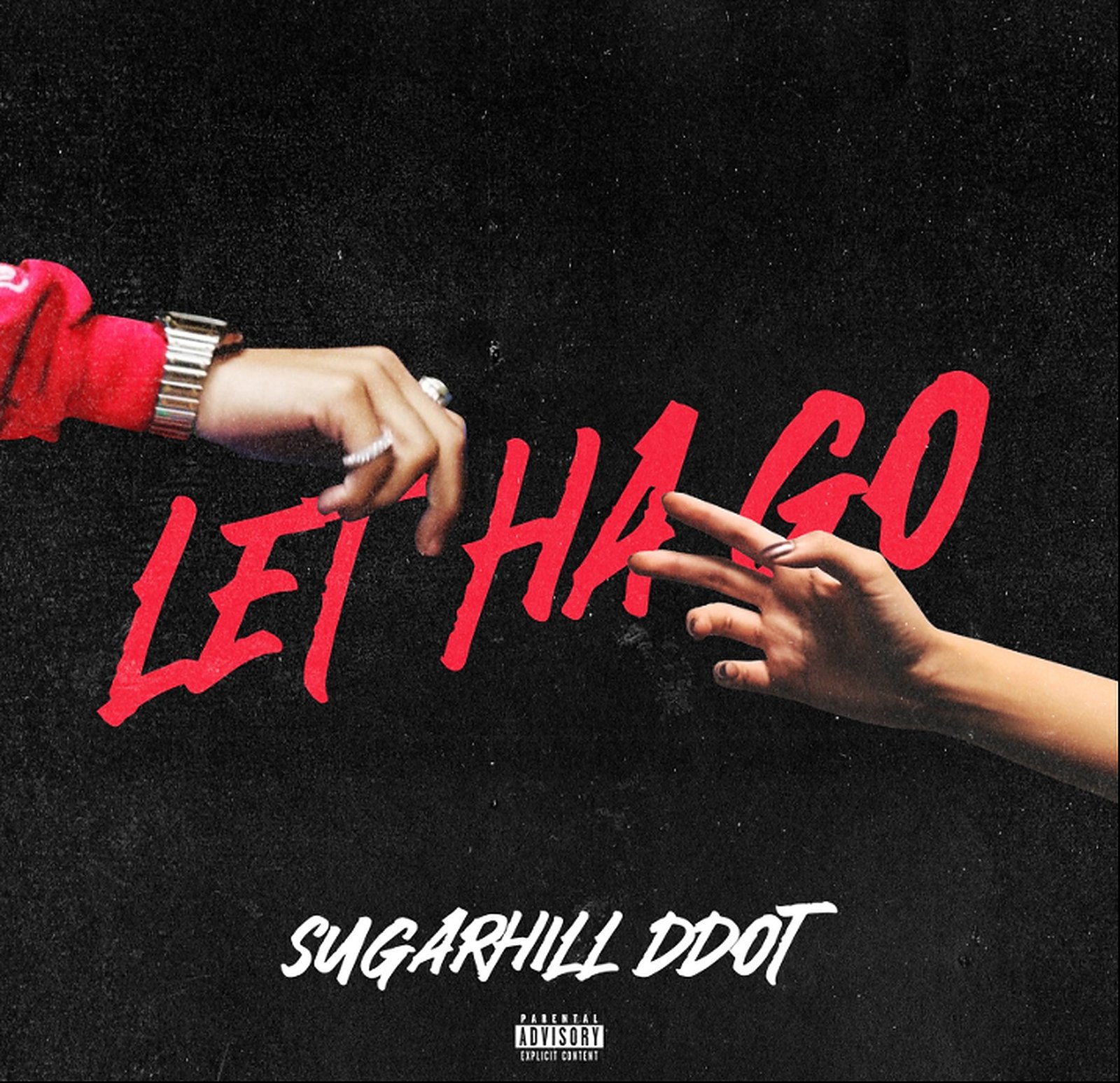 Sugarhill Ddot Releases Bold New Single: Let Ha Go | The Fox Magazine